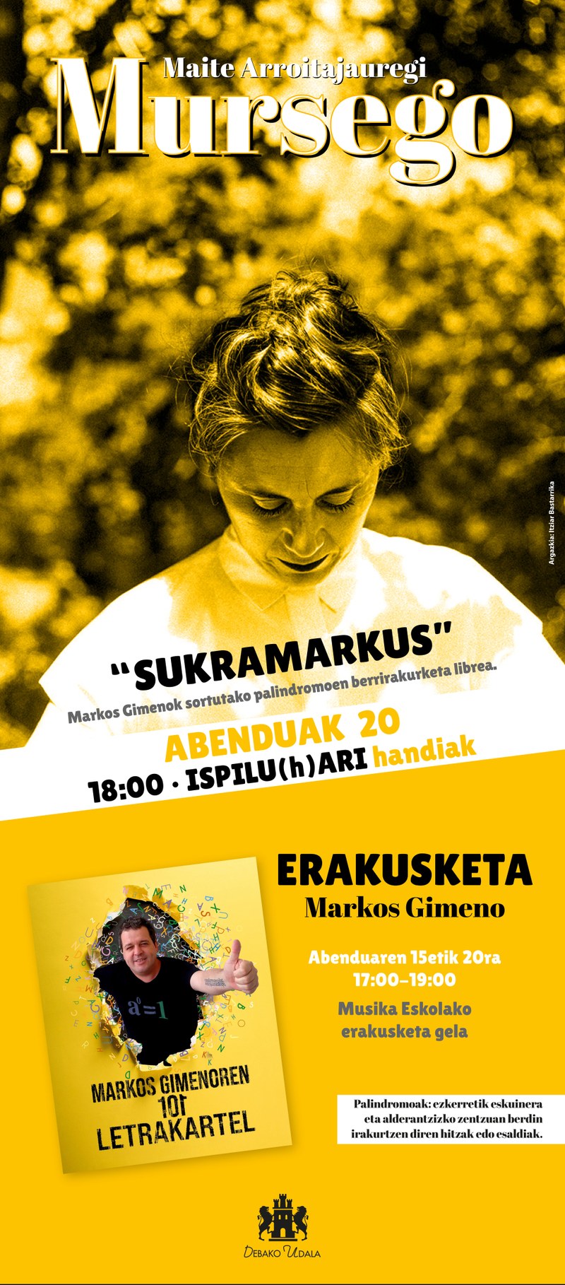 Deba acoge la exposición Markos Gimenoren Karteletrak, un homenaje colectivo a la creatividad y al juego del lenguaje