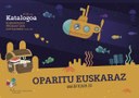 Nueva edición del catálogo de productos en euskera con cientos de referencias para los y las más jóvenes