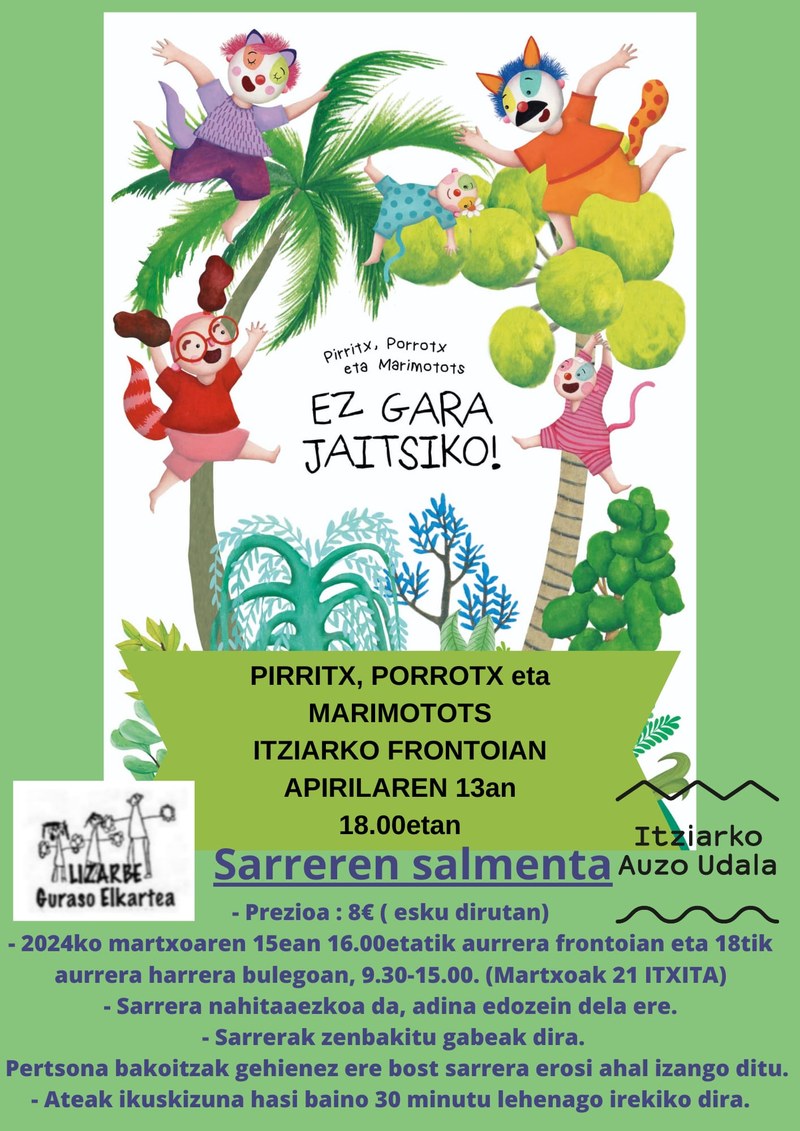 Pirritx, Porrotx y Marimotots, el 13 de abril en el frontón Zabalsoro de Itziar