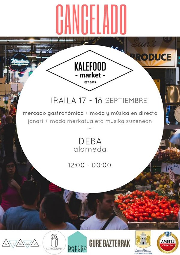 El evento Kalefood Market previsto para este fin de semana se ha cancelado