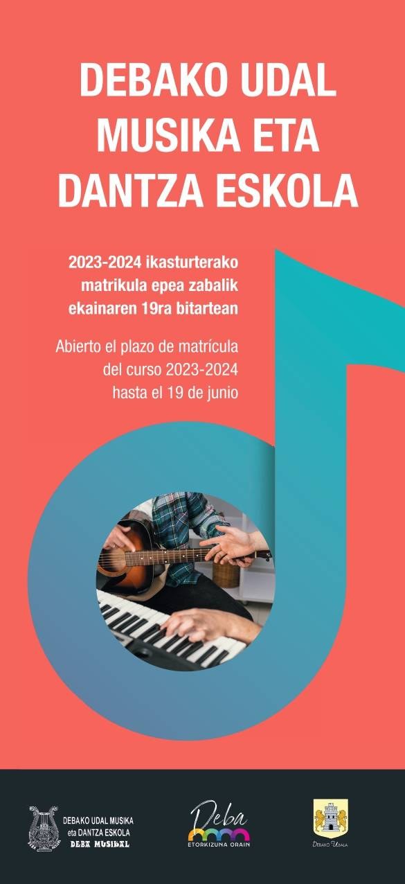 El plazo para darse de baja y matricularse en la Escuela Municipal de Música y Danza de Deba para el curso 2023/2024 está abierto