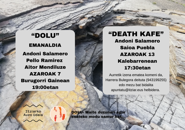 Itziarrek azaroan hartuko ditu “Dolu” eta “Death-Kafea” topaketak, doluari eta heriotzari buruz modu kolektibo eta emozionalean hausnartzeko